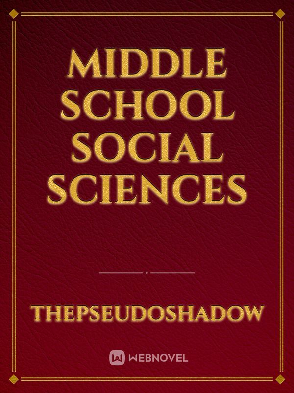 Middle School Social Sciences