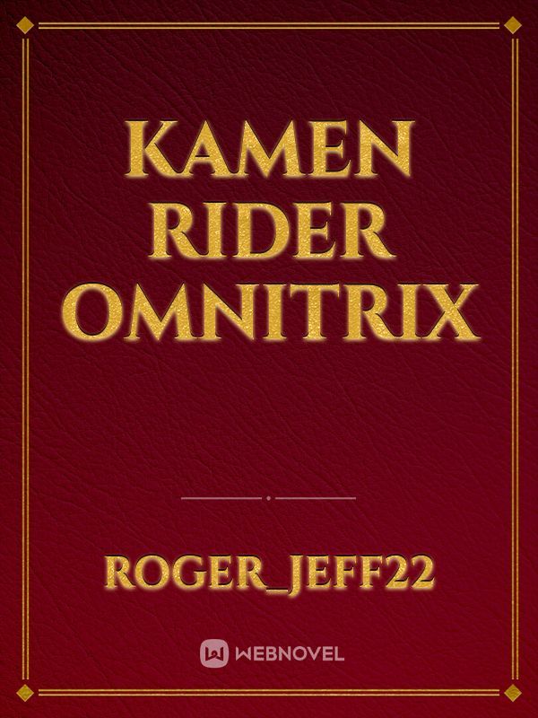 Kamen Rider Omnitrix