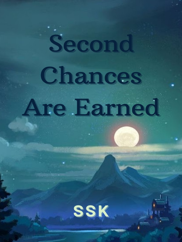 Second Chances Are Earned Book