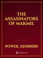 The Assasinators of Makmil Book