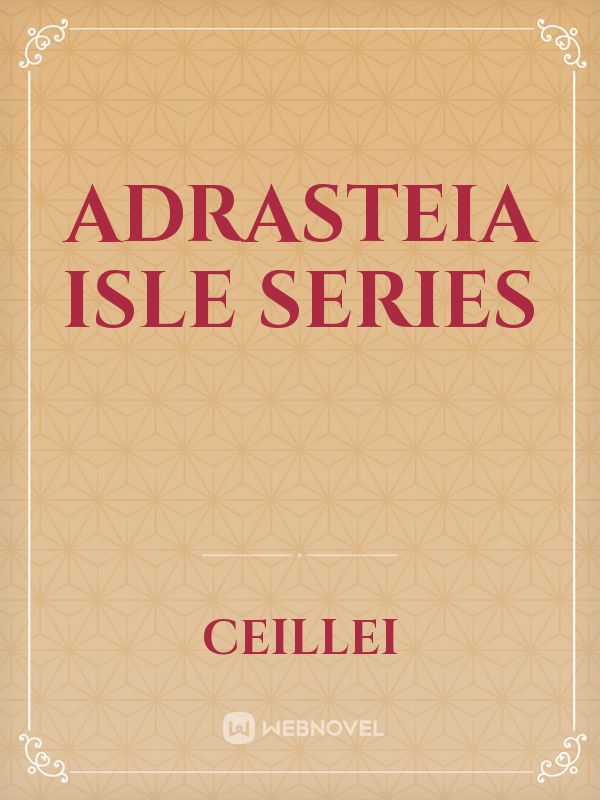 Adrasteia Isle Series Book
