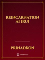 Reincarnation AI [RU] Book