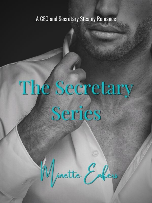 The Secretary Series: A CEO and Secretary Steamy Romance Book