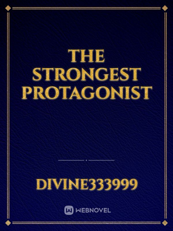 The Strongest Protagonist Book