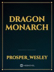 DRAGON MONARCH Book