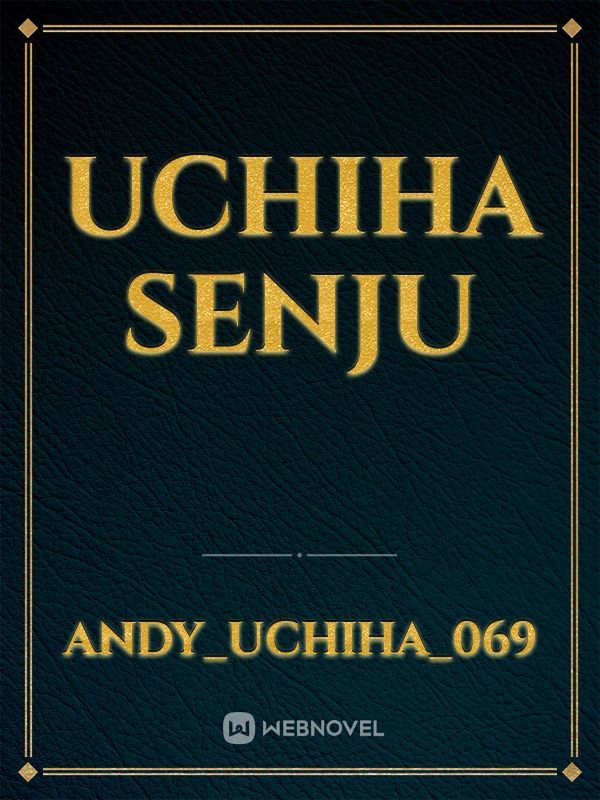Uchiha Senju Book