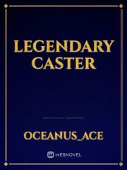 Legendary Caster Book