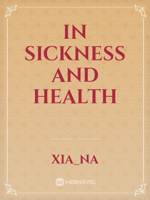 In Sickness and Health Book