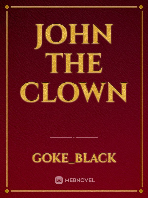 John the clown
