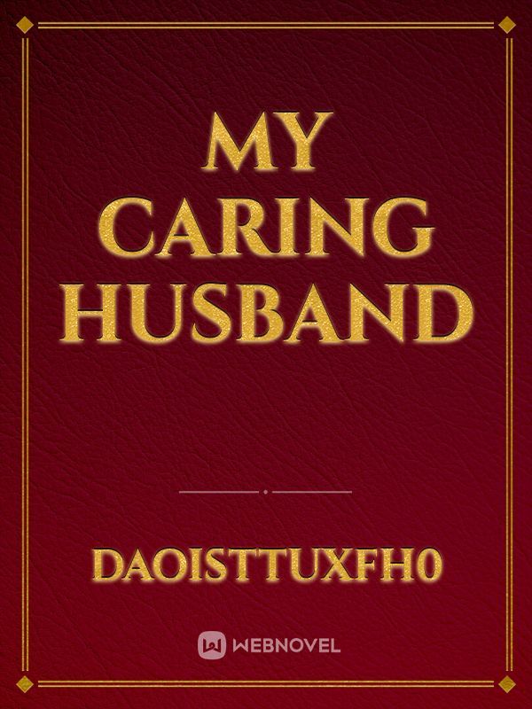 my caring husband Book