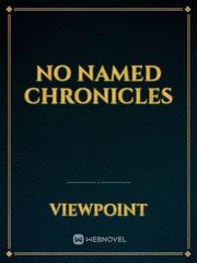 No Named Chronicles Book