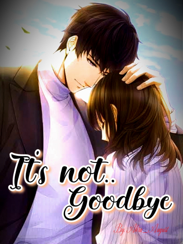 It's not goodbye Book