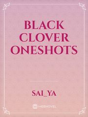 Black clover oneshots Book