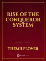Rise of the conqueror  system Book