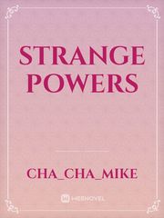 strange powers Book