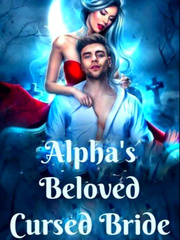 Alpha's Beloved Cursed Bride Book