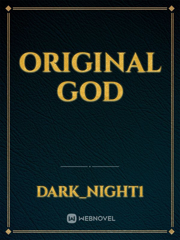Original God