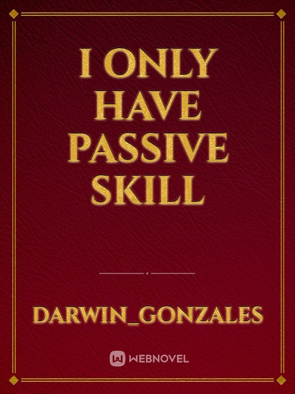 I only have PASSIVE skill Book