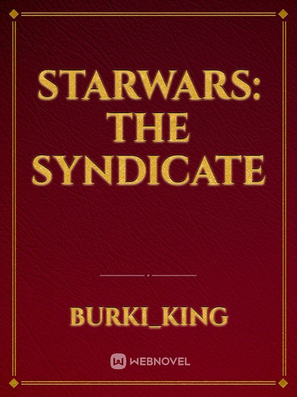 Starwars: The Syndicate