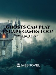 Ghosts can play escape games too? Book