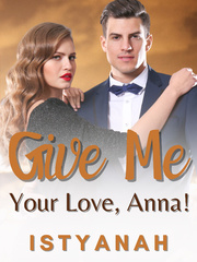 Give Me Your Love, Anna! Book