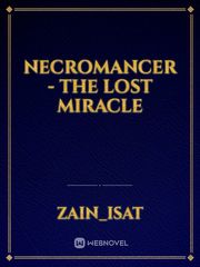 Necromancer - The lost miracle Book
