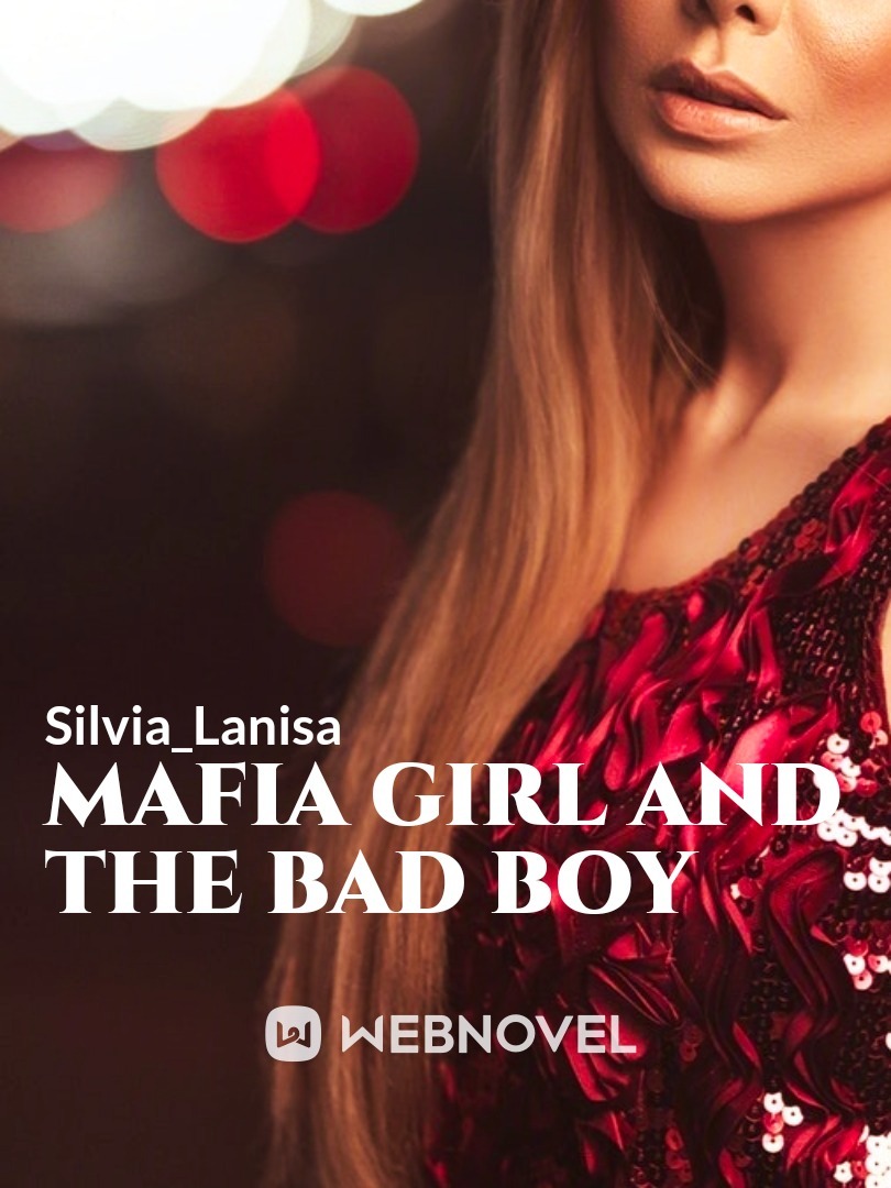 Mafia Girl and the Bad Boy