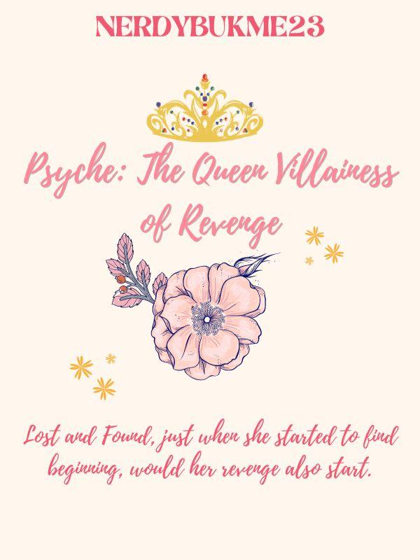 Psyche: The Queen Villainess of Revenge Book