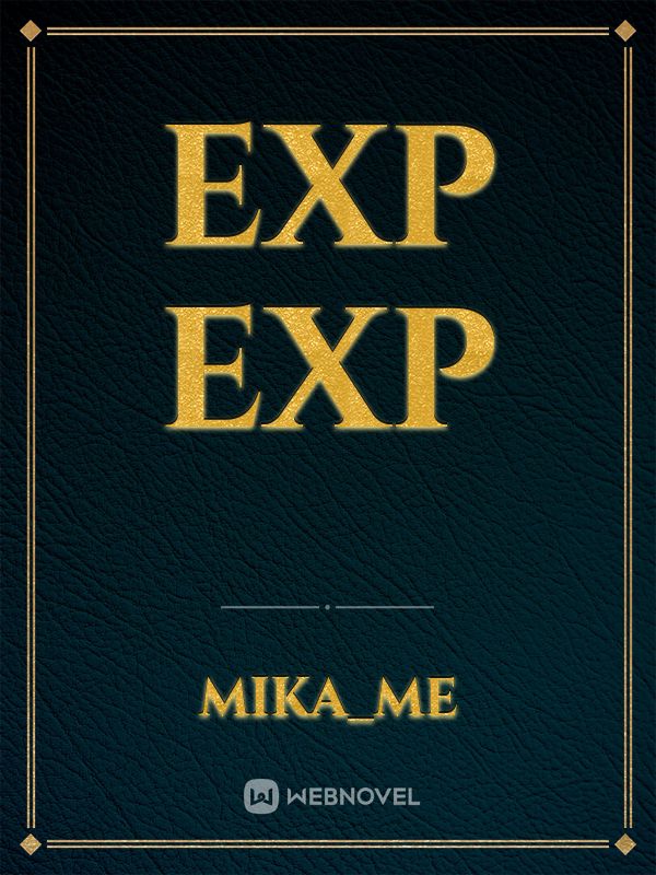 EXP EXP