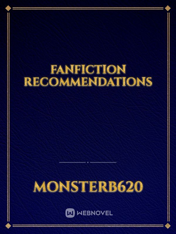 Fanfiction Recommendations