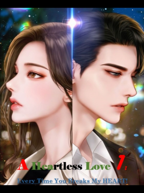 A Heartless Love: Let's Begun The Game Of Heart!