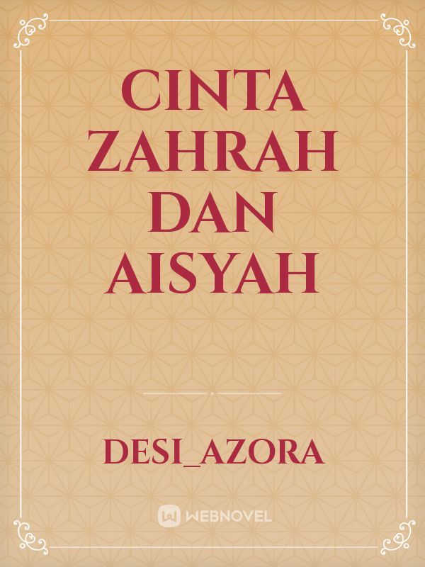 Cinta Zahrah dan Aisyah Book
