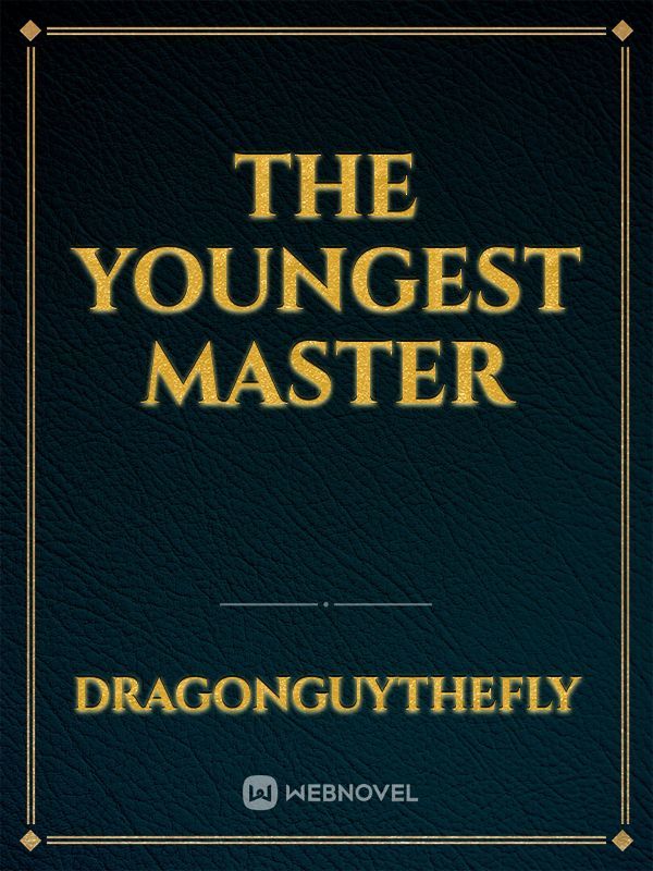 The youngest master