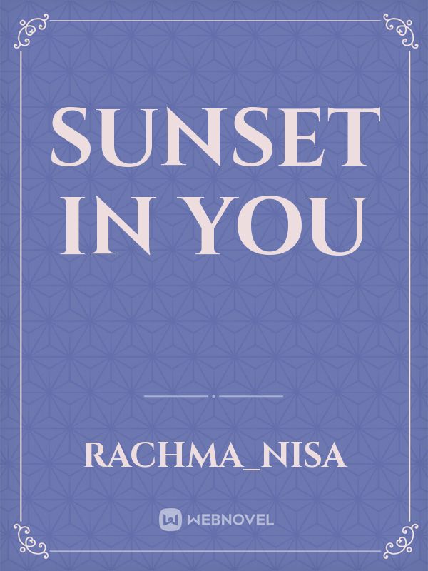 Sunset In You Book