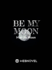 Be My Moon Book