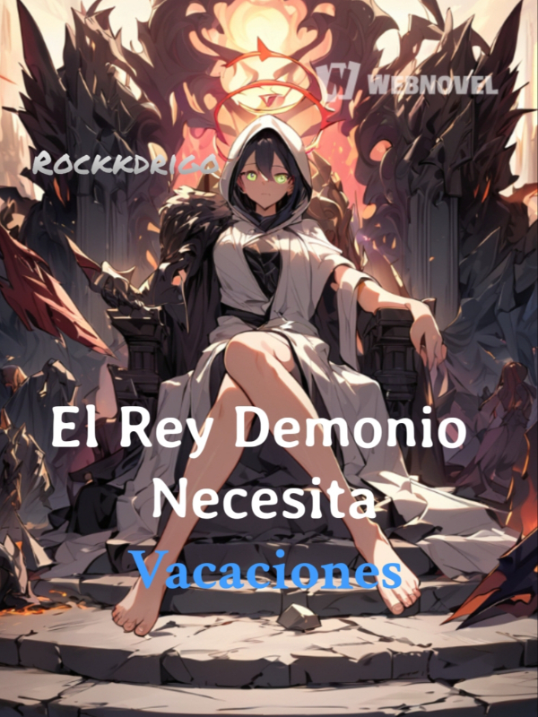 El Rey Demonio Necesita Vacaciones