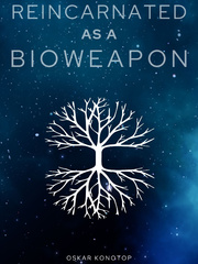 Reincarnated as a Bioweapon Book