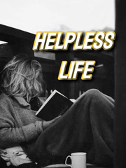 Helpless life Book