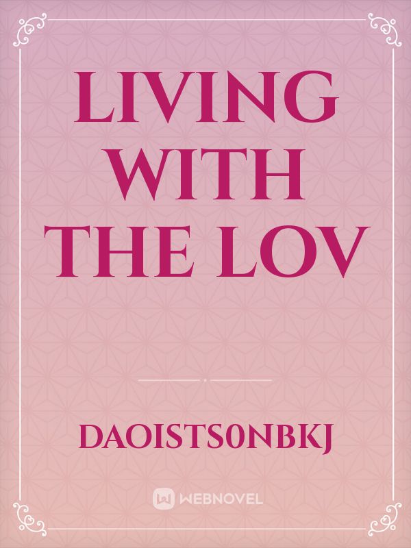Living with the LOV Book