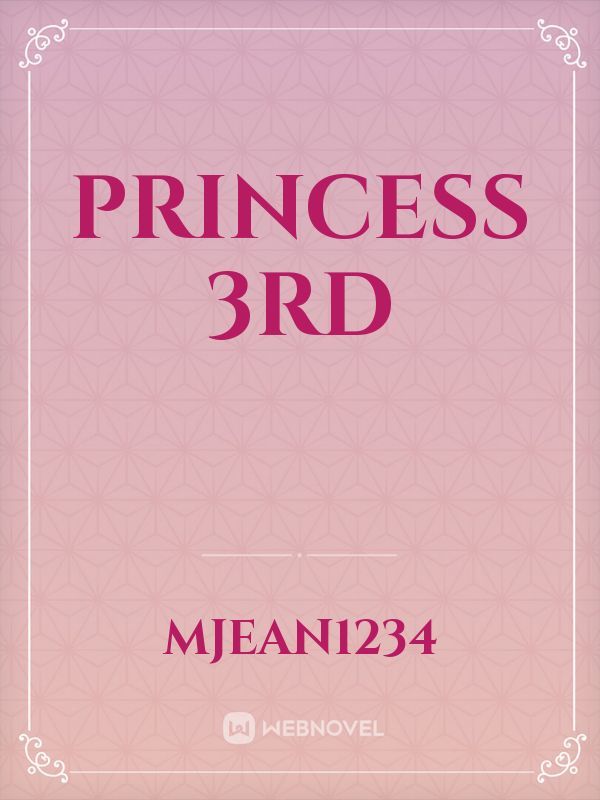 Princess 3rd
