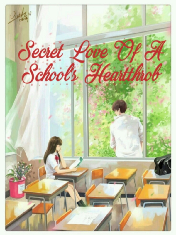 Secret Love of A School's Heartthrob