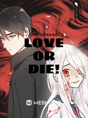 Love or Die! Book