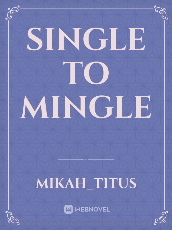 Single To Mingle Book