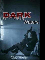 DARK WATERS Book