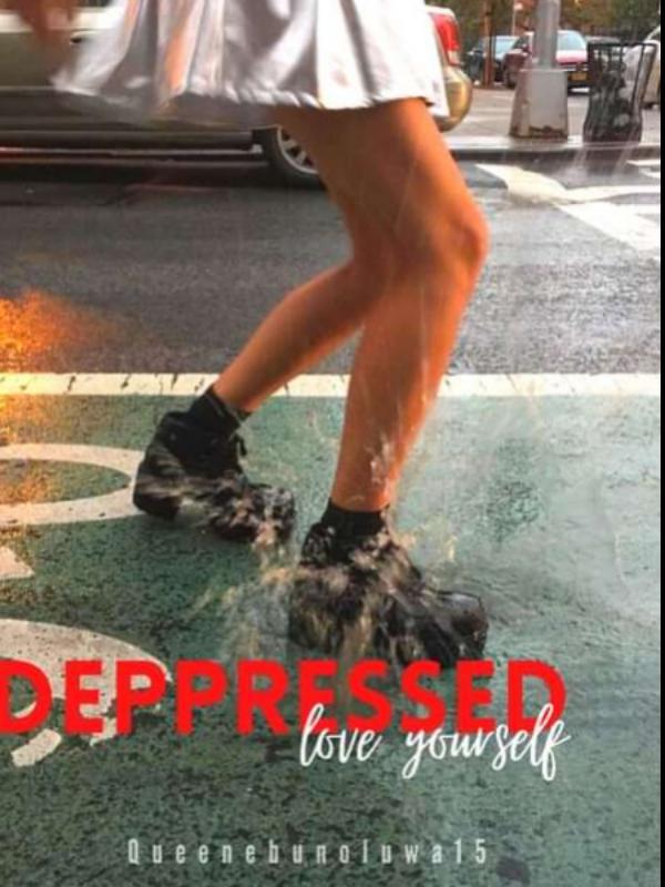 Depressed (Love Yourself)