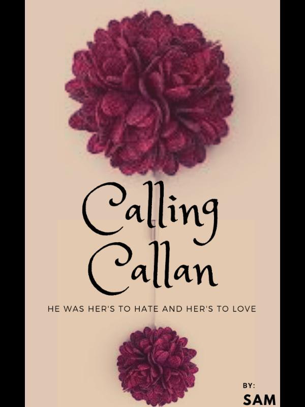 CALLING CALLAN