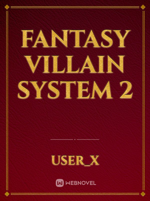 Fantasy villain system 2 Book