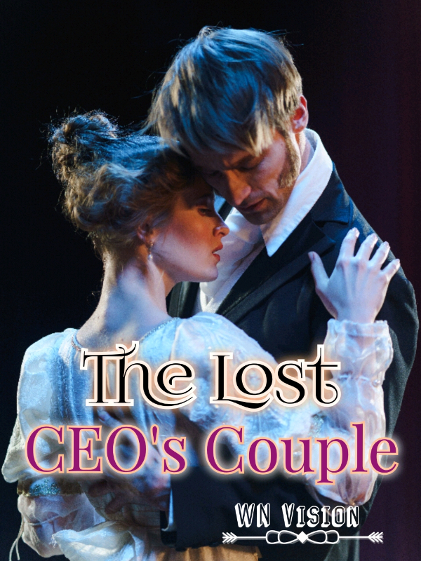 The Lost CEO's Couple