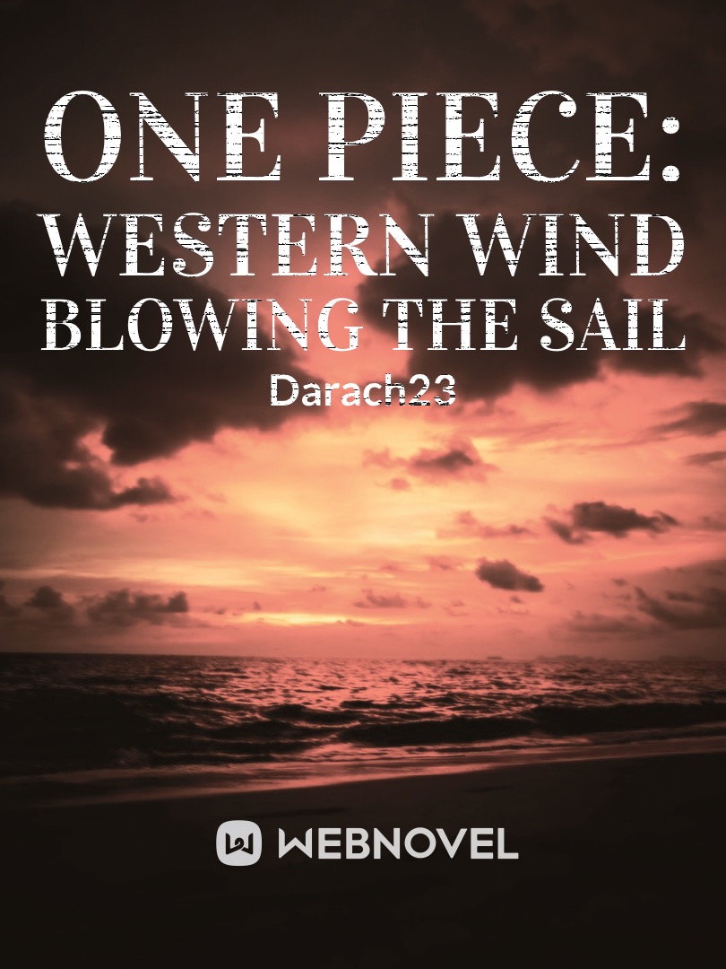 One Piece: Western Wind Blowing The Sail