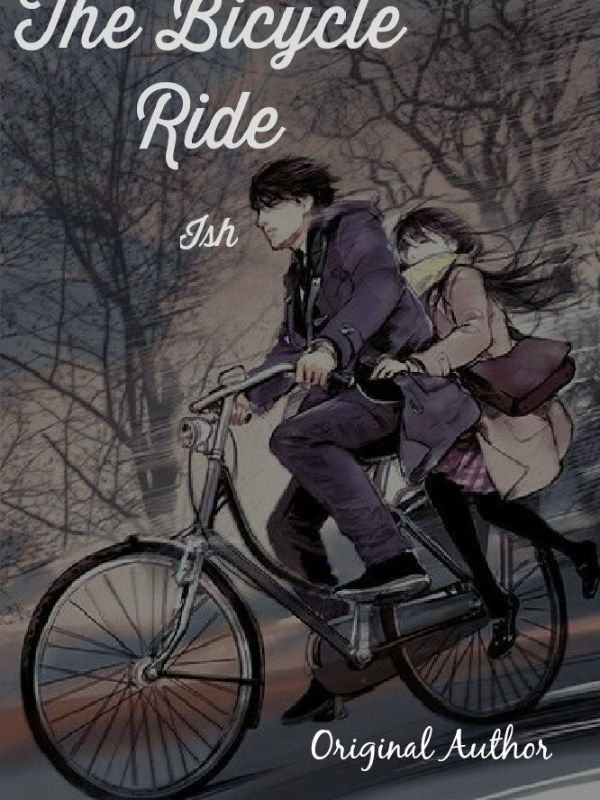 The Bicycle Ride 
( Short story )